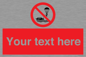 Custom No parasailing